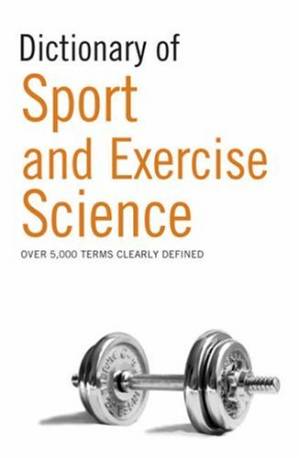 دانلود کتاب Dictionary of Sports and Exercise Science