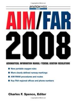 دانلود کتاب AIM FAR 2008: Aeronautical Information Manual federal Aviation Regulations