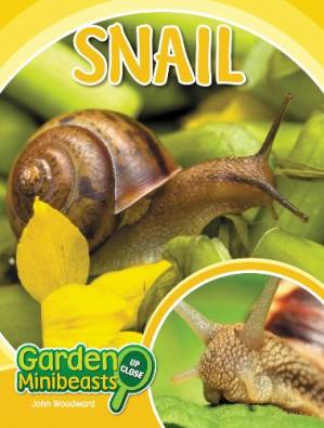 دانلود کتاب Snail (Garden Minibeasts Up Close)