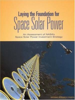 دانلود کتاب Laying the Foundation for Space Solar Power (Compass series)