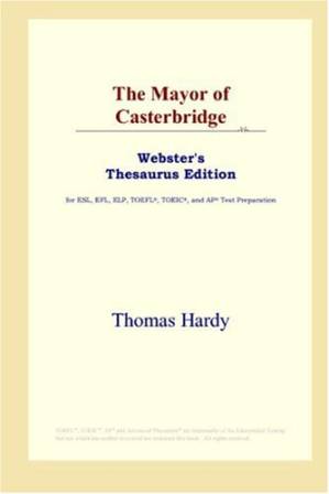 دانلود کتاب The Mayor of Casterbridge (Webster’s Thesaurus Edition)