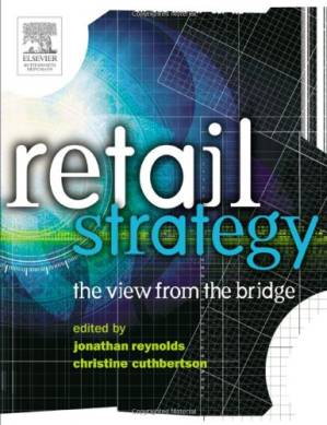 دانلود کتاب Retail Strategy: The View from the Bridge