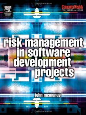 دانلود کتاب Risk Management in Software Development Projects (Computer Weekly Professional)