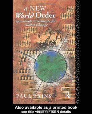 دانلود کتاب A New World Order: Grassroots Movements for Global Change
