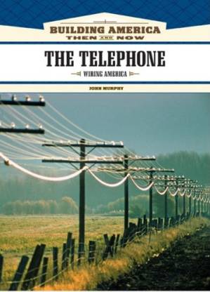 دانلود کتاب The Telephone: Wiring America