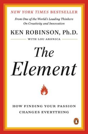 دانلود کتاب The Element: How Finding Your Passion Changes Everything