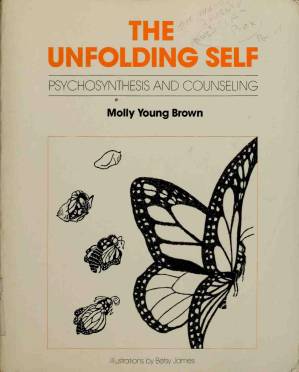 دانلود کتاب The unfolding self : psychosynthesis and counseling