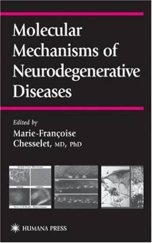 دانلود کتاب Molecular Mechanisms of Neurodegenerative Diseases