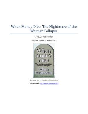 دانلود کتاب When Money Dies: The Nightmare of the Weimar Collapse