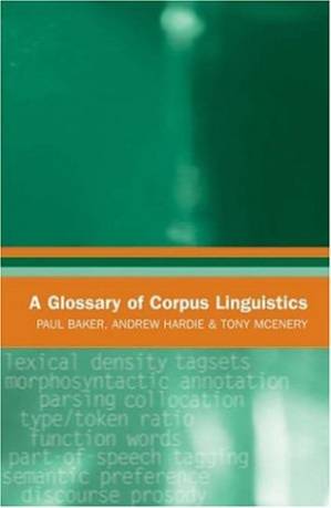 دانلود کتاب A Glossary of Corpus Linguistics (Glossaries in Linguistics)