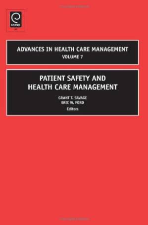 دانلود کتاب Patient Safety in Health Care Management (Adavances in Health Care Management)