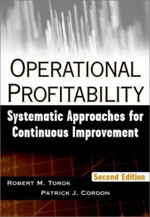 دانلود کتاب Operational Profitability: Systematic Approaches for Continuous Improvement