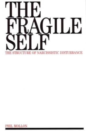 دانلود کتاب The fragile self: the structure of narcissistic disturbance