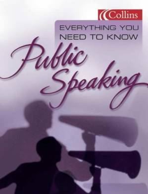 دانلود کتاب Public Speaking (Everything You Need To Know)