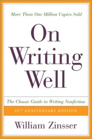 دانلود کتاب On Writing Well: The Classic Guide to Writing Nonfiction