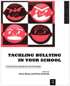 دانلود کتاب Tackling Bullying in Your School: A Practical Handbook For Teachers