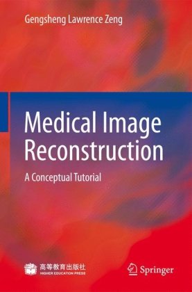 دانلود کتاب Medical Image Reconstruction: A Conceptual Tutorial