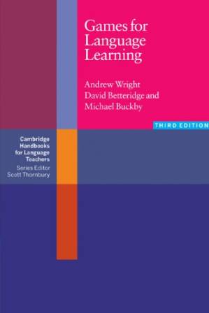 دانلود کتاب Games for Language Learning, 3rd Edition (Cambridge Handbooks for Language Teachers)