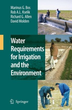 دانلود کتاب Water Requirements for Irrigation and the Environment