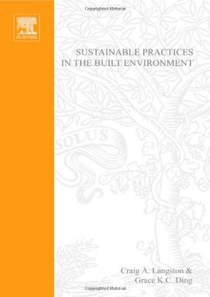 دانلود کتاب Sustainable Practices in the Built Environment