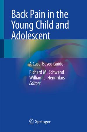 دانلود کتاب Back Pain in the Young Child and Adolescent: A Case-Based Guide