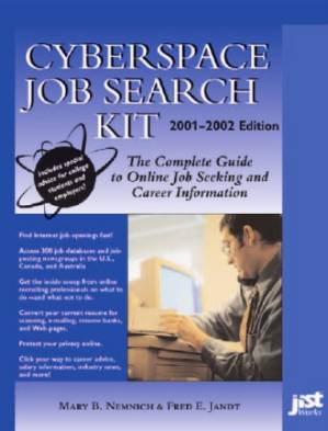 دانلود کتاب Cyberspace Job Search Kit 2001-2002: The Complete Guide to Online Job Seeking and Career Information (Cyberspace Job Search Kit)