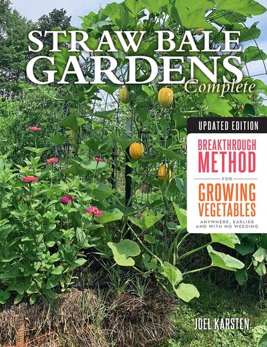 دانلود کتاب Straw Bale Gardens Complete, Updated Edition