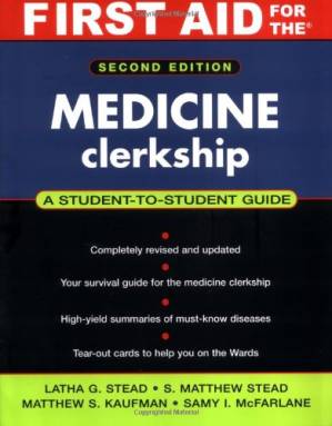 دانلود کتاب First Aid for the® Medicine Clerkship: Second Edition (First Aid Series)