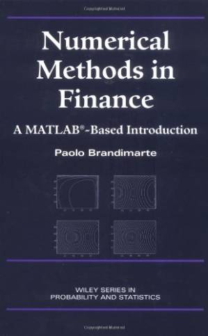 دانلود کتاب Numerical Methods in Finance: A MATLAB-Based Introduction