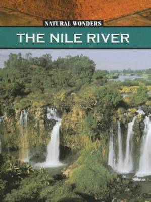 دانلود کتاب The Nile River: The Longest River In The World (Natural Wonders)