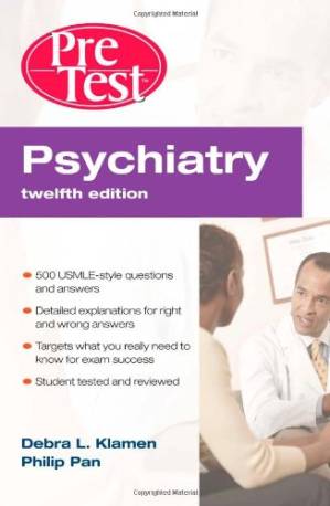 دانلود کتاب Psychiatry PreTest Self-Assessment & Review, Twelfth Edition