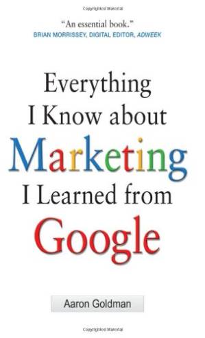 دانلود کتاب Everything I Know about Marketing I Learned From Google