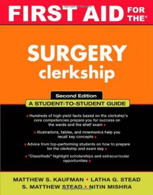 دانلود کتاب First Aid for the Surgery Clerkship, 2nd Edition (First Aid Series)