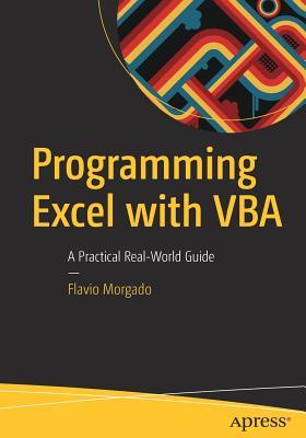 دانلود کتاب Programming Excel with VBA: a practical real-world guide