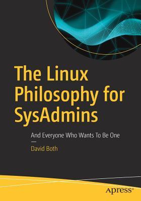 دانلود کتاب The Linux Philosophy for SysAdmins And Everyone Who Wants To Be One