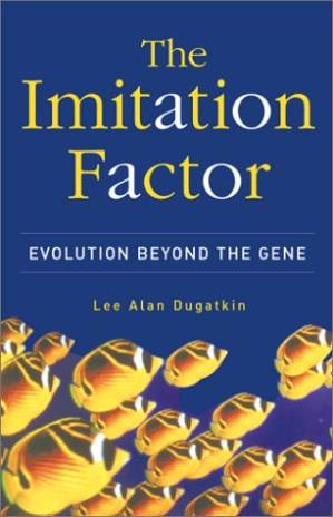 دانلود کتاب The Imitation Factor: Evolution Beyond the Gene