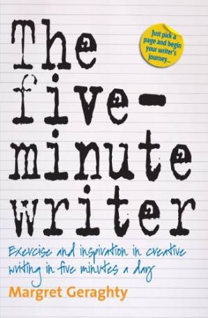 دانلود کتاب The Five-minute Writer: Exercise and Inspiration in Creative Writing in Five Minutes a Day