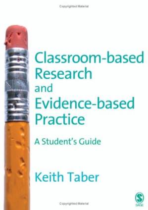 دانلود کتاب Classroom-based Research and Evidence-based Practice: A Guide for Teachers
