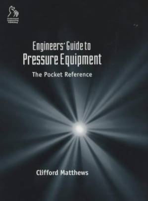 دانلود کتاب Engineers’ Guide to Pressure Equipment: The Pocket Reference