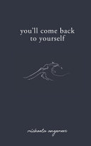 دانلود کتاب You’ll Come Back to Yourself