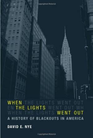 دانلود کتاب When the Lights Went Out: A History of Blackouts in America