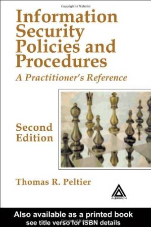 دانلود کتاب Information Security Policies and Procedures: A Practitioner’s Reference, Second Edition