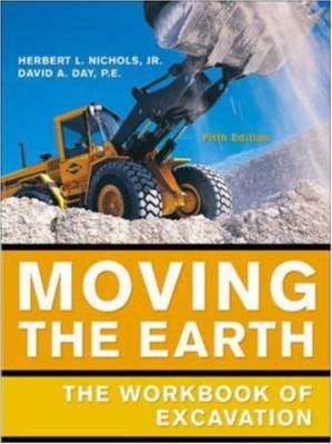 دانلود کتاب Moving the Earth: The Workbook of Excavation