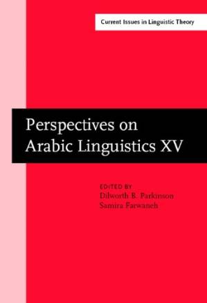 دانلود کتاب Perspectives on Arabic Linguistics: Papers from the Annual Symposium on Arabic Linguistics. Volume XV: Salt Lake City 2001