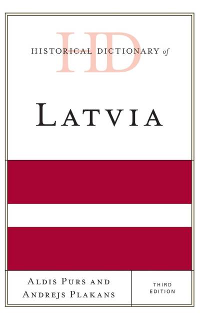 دانلود کتاب Historical Dictionary of Latvia