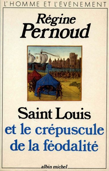 دانلود کتاب Saint Louis et le crépuscule de la féodalité