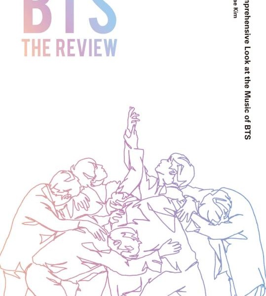 کتاب بی تی اس BTS The Review A Comprehensive Look at the Music of BTS (بررسی آهنگ های بی تی اس)