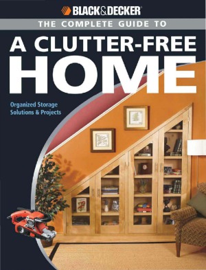 دانلود کتاب The Complete Guide to a Clutter-Free Home