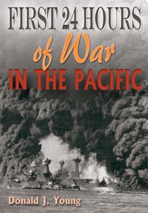 دانلود کتاب First 24 Hours of War in the Pacific