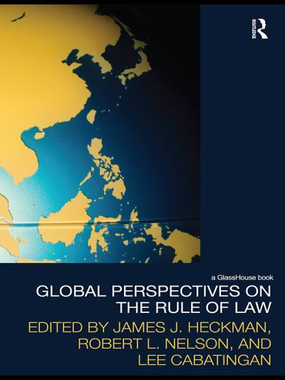 دانلود کتاب Global Perspectives on the Rule of Law